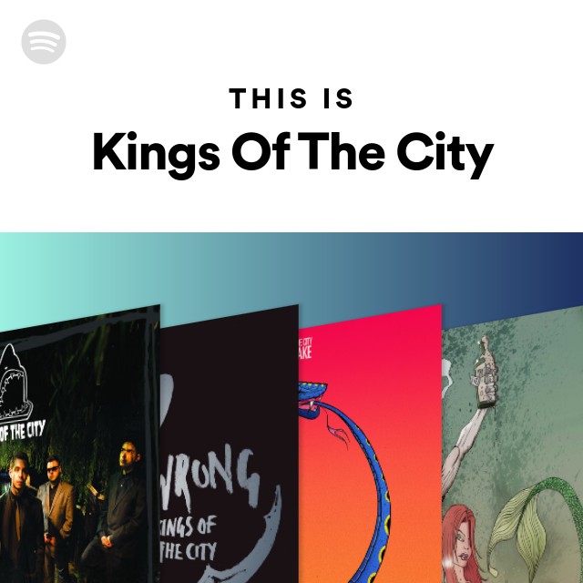 Kings of the City