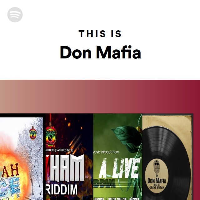 This Is Don Mafia - playlist by Spotify | Spotify