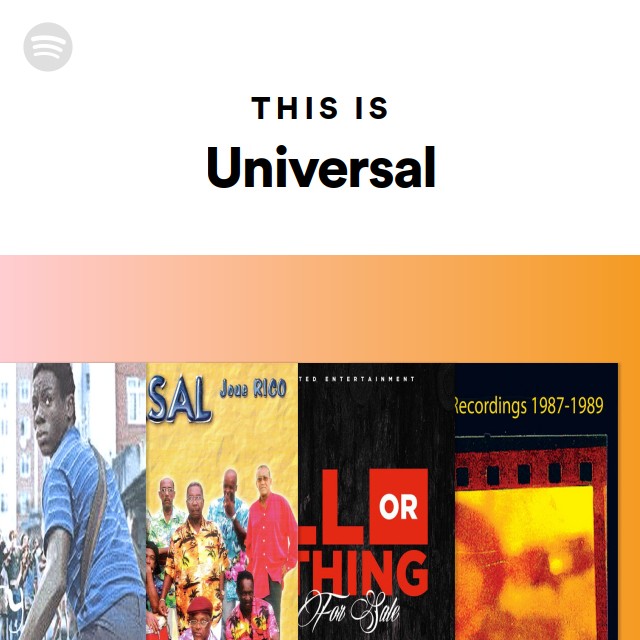 This Is Universal - playlist by Spotify | Spotify