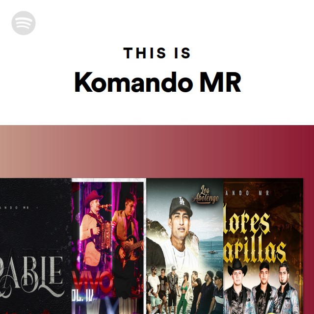 This Is Komando MR - playlist by Spotify | Spotify