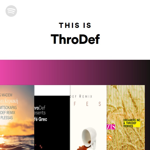 This Is ThroDef - playlist by Spotify | Spotify