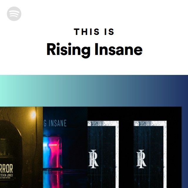 Foto de Rising Insane Imagem de Rising Insane
